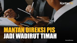 Hasil RUPSLB Timah TINS Mantan Direktur PIS Diangkat Jadi Wadirut Baru