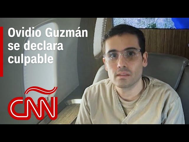 Ovidio Guzmán, hijo del Chapo, se declara culpable en caso de narcotráfico en EE.UU.