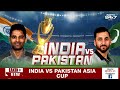 India Vs Pak LIVE: No India-Pakistan Handshake Again | Asia Cup 2025 | India Vs Pakistan  - 19:05 min - News - Video