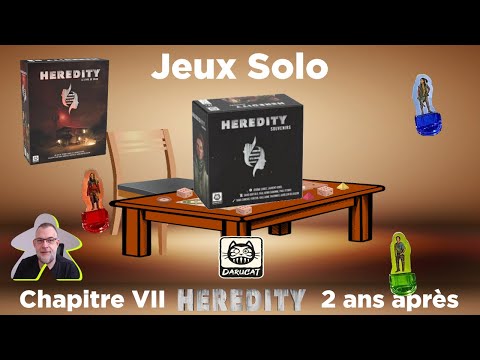 Heredity, Souvenir - Chapitre 7 (Prequel 2) | Darucat | jeu de société