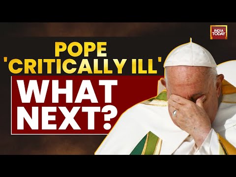 Pope Francis' Health In Critical Condition, What Happens When a Pope Dies Or Resigns?