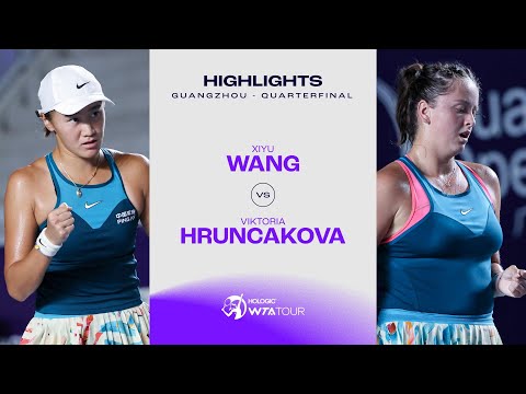 Xiyu Wang vs. Viktoria Hruncakova | 2023 Guangzhou Quarterfinal | WTA Match Highlights