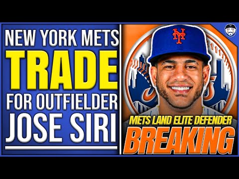 BREAKING: Mets TRADE For Jose Siri From Tampa Bay Rays (New York Mets ...