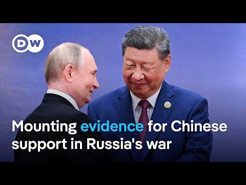 How China secretly supports Russia's war in Ukraine | DW News