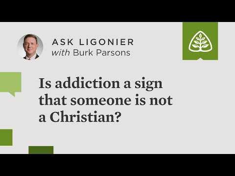 Is addiction a sign that someone is not a Christian?