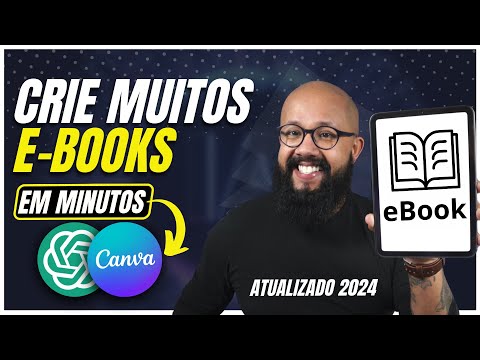 💥MUITO FÁCIL Crie MUITOS EBOOKS com ChatGPT & Canva! [ATUALIZADO 2024]