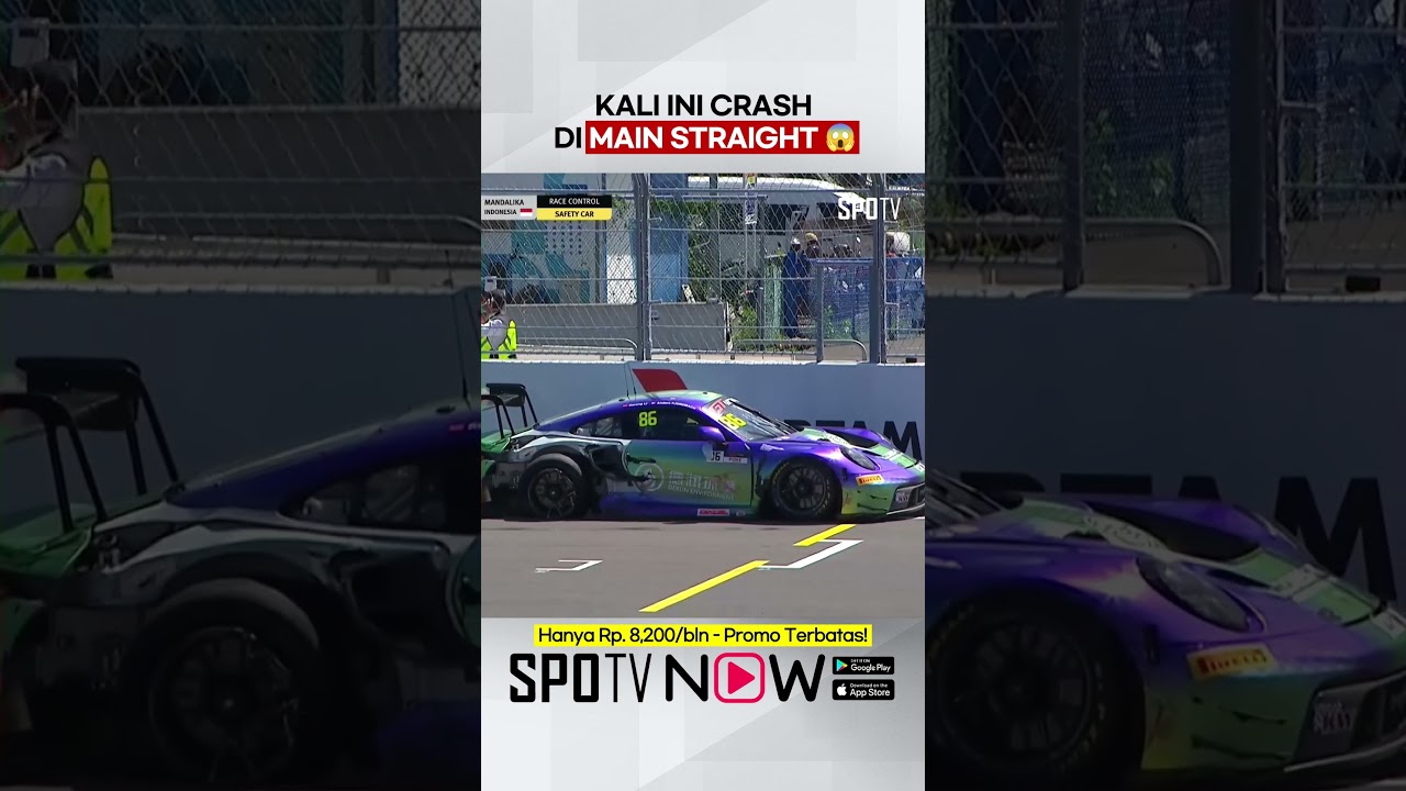 #GTWorldChallengeAsia 🚘 - Insiden di Main Straight Mandalika 😱