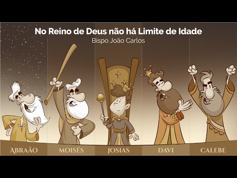No Reino de Deus não há limite de idade - Bispo João Carlos - Domingo - 19/10/2025 - 10h30