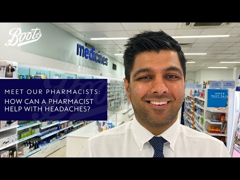 boots.com & Boots Voucher Code video: Meet our Pharmacists | How can a Pharmacist help with headaches? | Boots UK