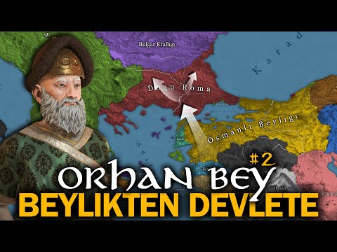 Osmanlılar Rumeli'ye Gerçekte Nasıl Geçti? || Beylikten Devlete: ORHAN BEY #2