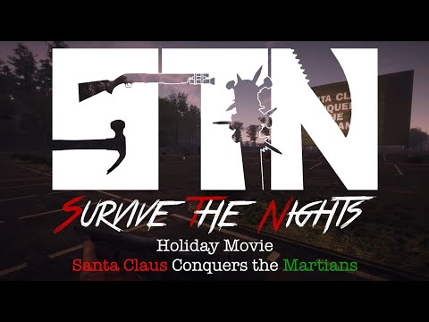 Survive the Nights - Holiday Movie "Santa Claus Conquers the Martians"
