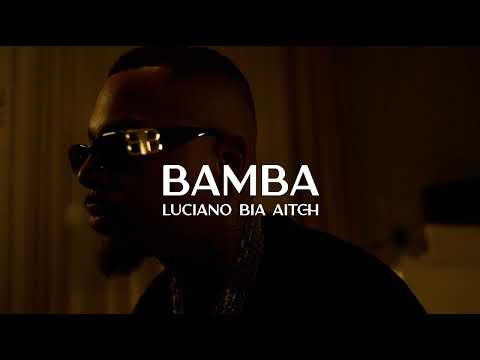 BAMBA - LUCIANO ft. BIA & AITCH