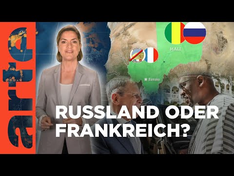 Russland in Afrika: Frankreich geschwächt | Mit offenen Karten - Im Fokus | ARTE