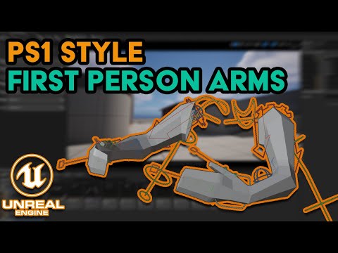 Blender to Unreal Engine 5 - PS1 Style First Person Arms Tutorial