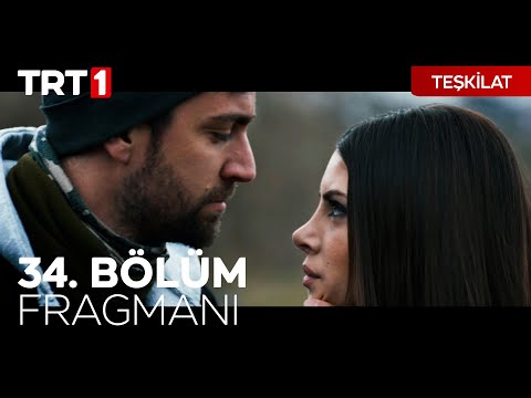 Teşkilat 34. Bölüm Fragmanı