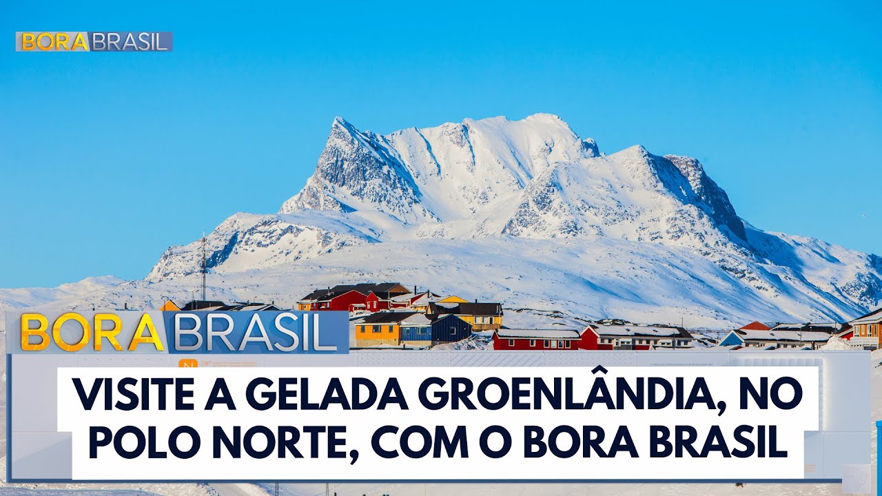 Cadê o Coutinho? Visite a Groenlândia, no Polo Norte, com o Bora Brasil