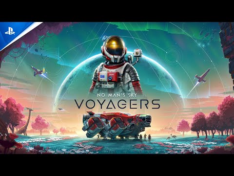 No Man's Sky - Voyagers Update Trailer | PS5, PS4, PS VR2 and PSVR Games