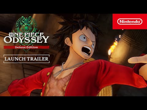 ONE PIECE ODYSSEY – Launch Trailer – Nintendo Switch