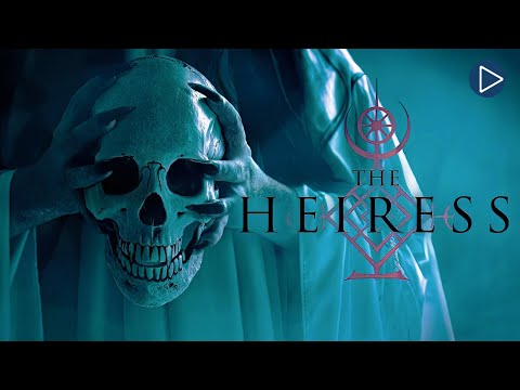 THE HEIRESS 🎬 Full Exclusive Horror Movie Premiere 🎬 English HD 2024