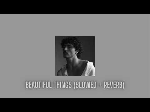 Benson Boone - Beautiful Things (Slowed + Reverb)