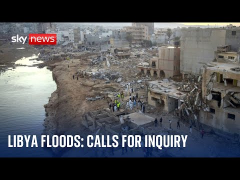 Libya floods: People 'feel incredibly let down' after 'preventable catastrophe'