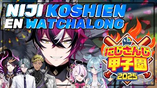 【#にじ甲2025 】⚾️NIJISANJI EN's KOUSHIEN WATCHALONG⚾️【NIJISANJI EN | Doppi