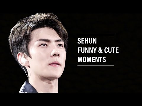 EXO Sehun Funny & Super Cute Moments