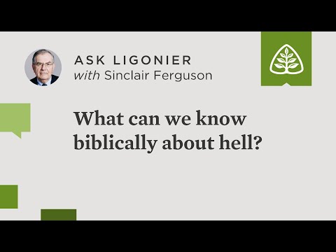 What can we know biblically about hell?