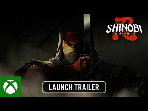 SHINOBI: Art of Vengeance - Launch Trailer