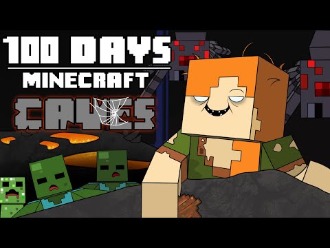 100 Days - [Minecraft CAVES]