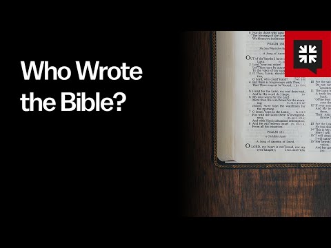 Who Wrote the Bible? // Ask Pastor John