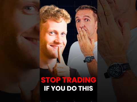 Stop Trading Immediately if you do this #shorts