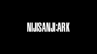 にじさんじARK 第一次大戦 エンドロール＋α