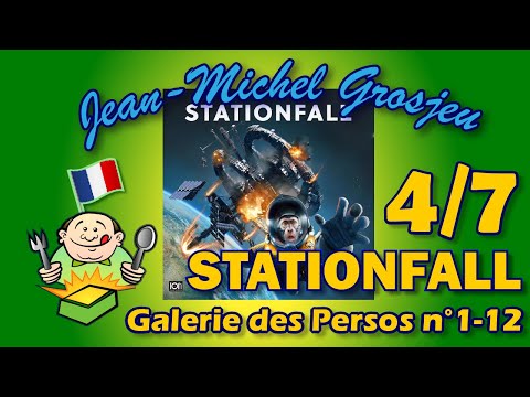 Stationfall, règles complètes (4/7) : la Galerie des personnages n°1-12