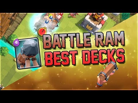 Clash Royale - Best Decks with Battle Ram!