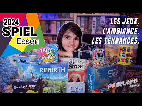 [ ESSEN SPIEL 2024 ] - Mon grand débrief, je vous raconte mes 4 jours!