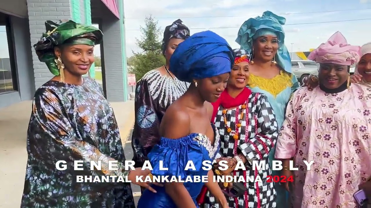 Conakry Nouvelles GENERAL ASSEMBLY BHANTAL KANKALABE INDIANA 2024