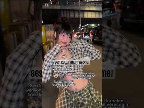 sesi kullanana 3 abone (gerçek) #3abone#keşfetbeniöneçıkar#fypシ゚viral#akımvideoları#kesfeteyyiz