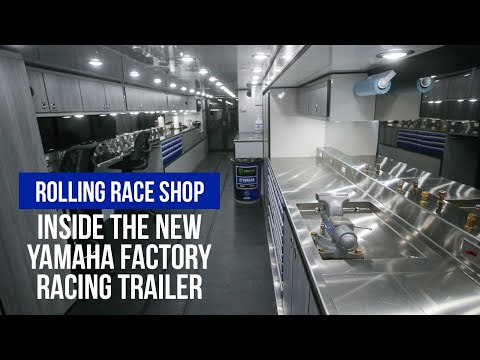 Touring The New Yamaha Factory Racing Trailer