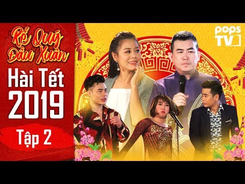 Hài Tết 2019 - Rể Quý Đầu Xuân Tập 2 Full | Nhật Cường, Nam Thư, Lê Dương Bảo Lâm | POPS TV