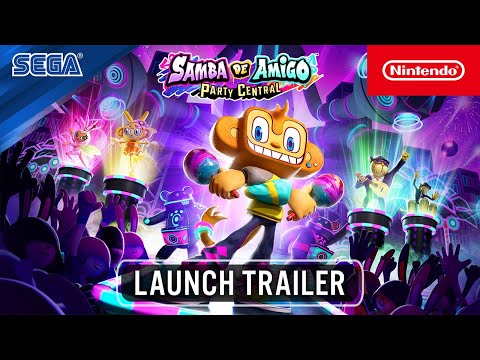 Samba de Amigo: Party Central - Launch Trailer - Nintendo Switch