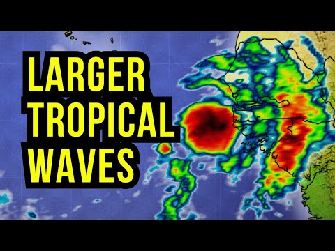 Large Tropical Waves to Track...