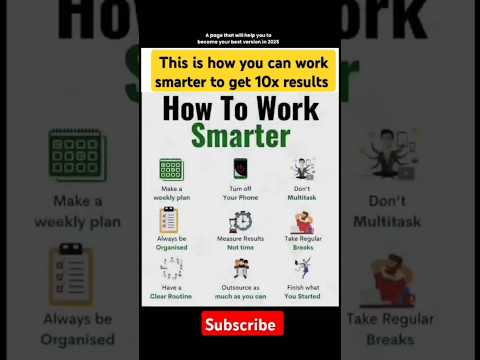 How To Work Smarter 🤔
