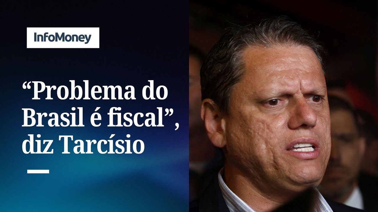 Tarcísio de Freitas aponta problema fiscal como principal desafio do Brasil | InfoMoney News
