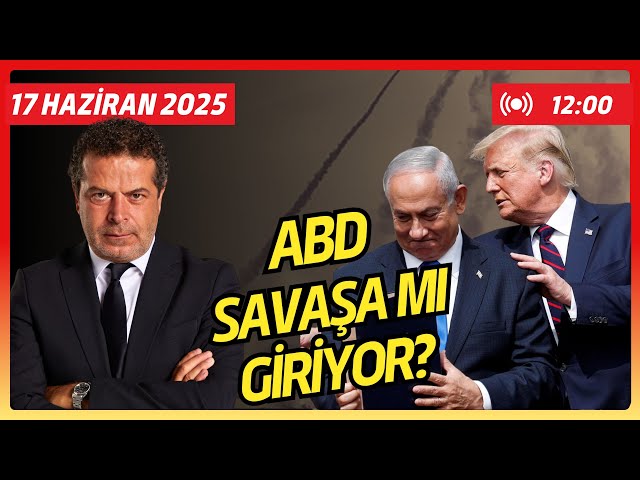 SON DAKİKA; ABD SAVAŞA MI GİRİYOR, İSRAİL - İRAN SAVAŞINDA ÇOK TEHLİKELİ TIRMANIŞ...