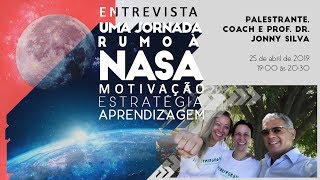 Entrevista com Prof. Jonny Silva - Uma jornada rumo à NASA