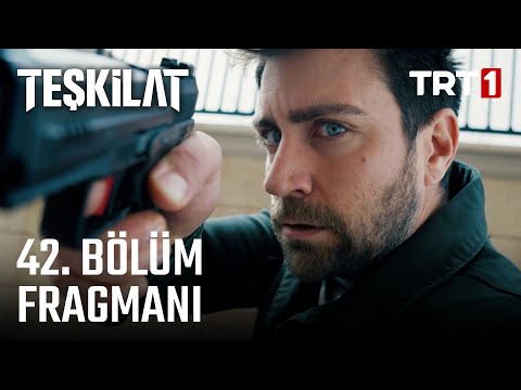 Teşkilat 42. Bölüm Fragmanı