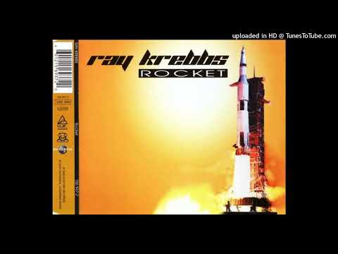 Ray Krebbs - Rocket (Club Mix)