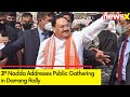 JP Nadda  Addresses Public Rally in Darrang, Assam | BJPs Lok Sabha Campaign | NewsX