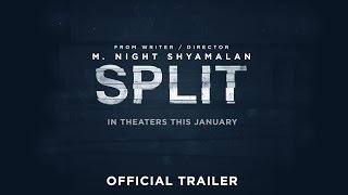 Split - In Theaters January 20 -